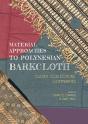 Material Approaches To Polynesian Barkcloth - Preview