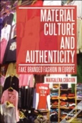 Material Culture And Authenticity