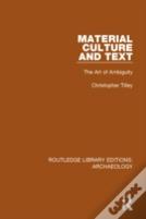 Material Culture And Text
