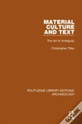 Material Culture And Text