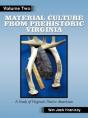 Material Culture From Prehistoric Virginia - Preview