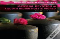 Material Devotion In A South Indian Poetic World