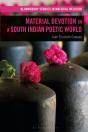 Material Devotion In A South Indian Poetic World - Preview