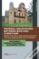 Material Encounters Between Jews And Christians