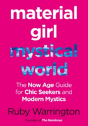 Material Girl, Mystical World - Preview