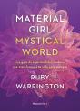 Material Girl, Mystical World - Preview