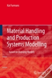 Capa do artigo Material Handling And Production Systems Modelling - Based On Queuing Models