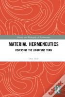 Material Hermeneutics