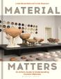 Material Matters - Preview