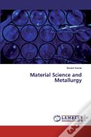 Material Science And Metallurgy