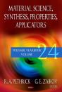 Material Science Synthesis, Properties, Applicators (Polymer Yearbook. Volume 24) - Preview