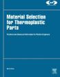Material Selection For Thermoplastic Parts - Preview