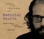 Material Wealth - CD - Preview