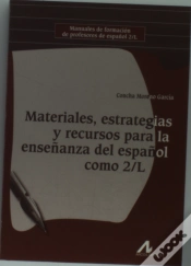 Capa do artigo Materiales, Estrategias Y Recursos Para La Enseñanza Del Español Como 2/L