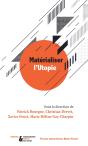 Matérialiser L'Utopie - Preview