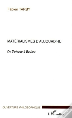 Capa do artigo Materialismes D'Aujourd'Hui ; De Deleuze A Badiou