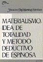 Materialismo, Idea De Totalidad Y Método Deductivo En Espinosa - Preview