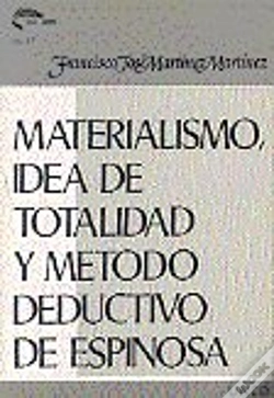 Capa do artigo Materialismo, Idea De Totalidad Y Método Deductivo En Espinosa