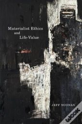 Materialist Ethics And Life-Value