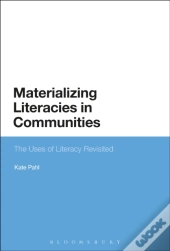 Materializing Literacies In Communi