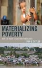Materializing Poverty - Preview