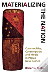 Materializing The Nation