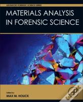 Materials Analysis In Forensic Science
