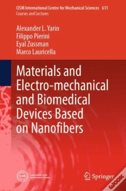 Capa do artigo Materials And Electro-Mechanical And Biomedical Devices Based On Nanofibers