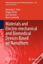 Capa do artigo Materials And Electro-Mechanical And Biomedical Devices Based On Nanofibers