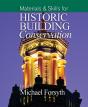 Materials And Skills For Historic Building Conservation - Preview