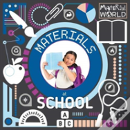 Materials At School