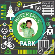 Materials At The Park