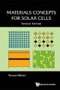 Materials Concepts For Solar Cells (Second Edition) - Preview