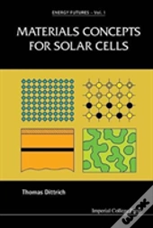 Materials Concepts For Solar Cells