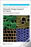 Materials Design Inspired By Nature