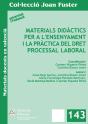 Materials Didàctics Per A L'Ensenyament I La Pràctica Del Dret Processal Laboral - Preview