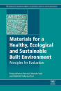 Materials For A Healthy, Ecological And Sustainable Built Environment - Preview