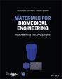 Materials For Biomedical Engineering - Preview