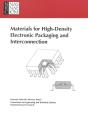 Materials For High-Density Electronic Packaging And Interconnection - Preview
