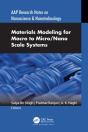 Materials Modeling For Macro To Micro/Nano Scale Systems - Preview