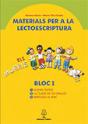 Materials Per A La Lectoescriptura. Bloc I - Preview