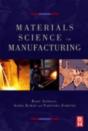 Materials Processing And Manufacturing Science - Preview