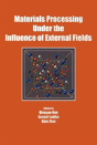 Materials Processing Under The Influence Of External Fields - Preview