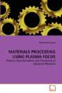 Materials Processing Using Plasma Focus - Preview