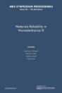 Materials Reliability In Microelectronics Iii: Volume 309 - Preview