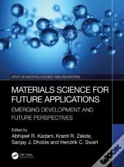 Materials Science For Future Applications