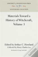 Materials Toward A History Of Witchcraft, Volume 3