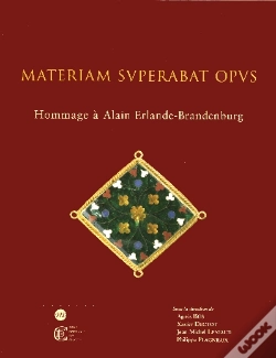 Capa do artigo Materiam Svperabat Opvs ; Hommage À Alain Erlande-Brandenburg