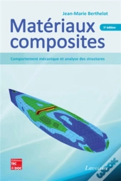 Matériaux Composites ; Comportement Mécanique Et Analyse Des Structures (5e Édition)