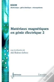 Capa do artigo Materiaux Magnetiques En Genie Electrique 2 Traite Egem Serie Genie Electrique